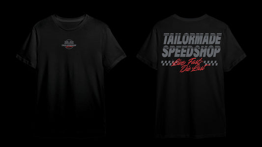 Live Fast - Die Last Tee