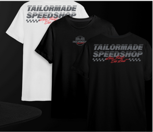 Live Fast - Die Last Tee